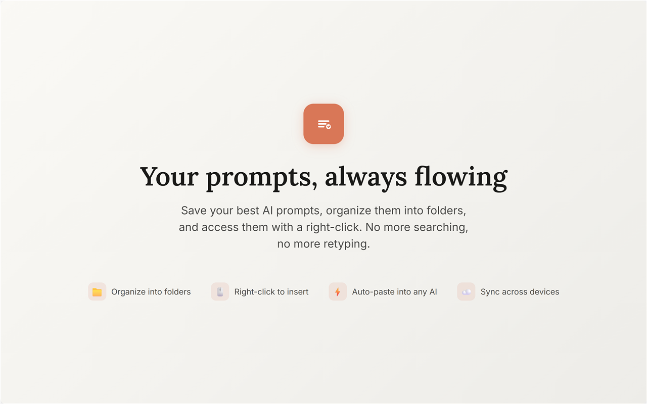 PromptFlow — Your prompts, always flowing. Save, organize, and access your best AI prompts.