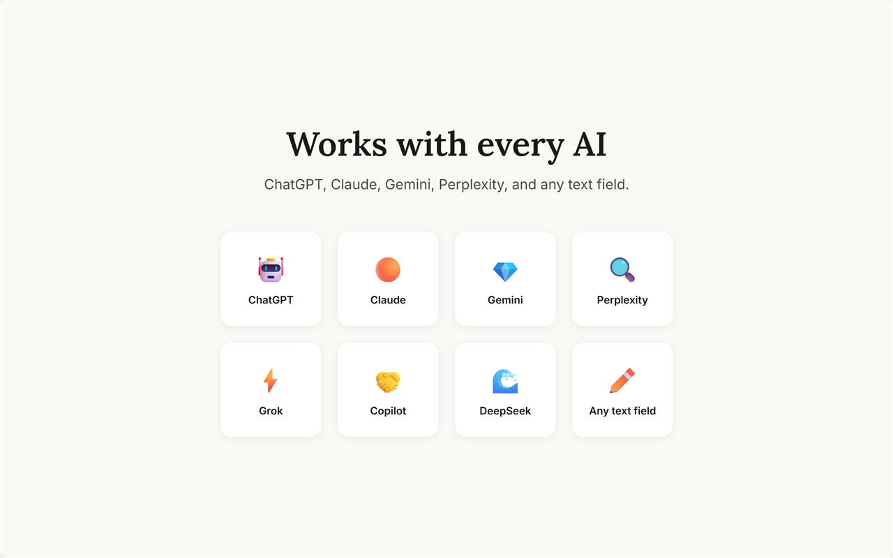 PromptFlow works with every AI — ChatGPT, Claude, Gemini, Perplexity, Grok, Copilot, DeepSeek.